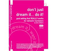 Don't Just Dream it...Do It!