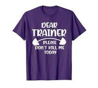 Don't Kill me Today Dear Trainer Please T-Shirt, Men, Purple, Medium
