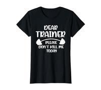 Don't Kill me Today Dear Trainer Please T-Shirt, Women, Black, Medium