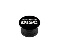Don't Kill The Disc Physical Games Game Preservation PopSockets Adhesive PopGrip