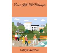 Don't Kill The Messenger