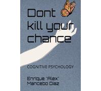 Dont kill your chance