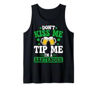 Don't Kiss Me Tip Me I'm A Bartender - St Patricks Day Tank Top