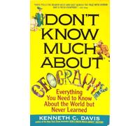 Don't Know Much about Geography