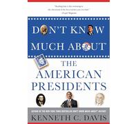Don't Know Much About The American Presidents