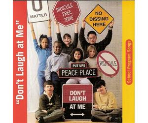 Don't Laugh at Me (School Program Songs) (2000-08-03)