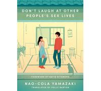 Don't Laugh at Other People's Sex Lives