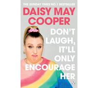 Don't Laugh, It'll Only Encourage Her: The No 1 Sunday - Cooper, Daisy May - Paperback / sof -15/07/2022