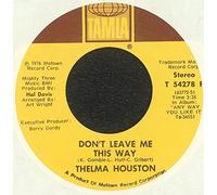 Don't Leave Me This Way