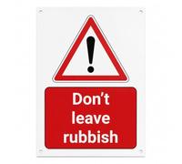 Don't Leave Rubbish Sign, A4 (210mm x 297mm) - Holes