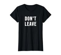 Don't Leave Value Graphic T-Shirt, Women, Black, XS