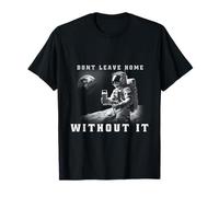 Don't leave without your space beer T-Shirt