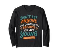 Don't Let Anyone Look Down On You - Vintage Christian Faith Long Sleeve T-Shirt