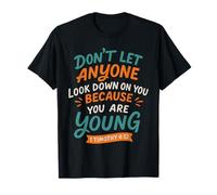 Don't Let Anyone Look Down On You - Vintage Christian Faith T-Shirt