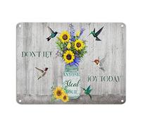 Don't Let Anyone Steal Your Joy Today Tin Sign Sunflower Hummingbirds Inspired Lettering Saying Metal Tin Sign 12x16in Rustic Chic Wall Plaque Poster For Garage People Cave Shop Bar