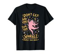 Don't Let Bad Vibes Dim Your Sparkle Protect Your Magic Value Graphic T-Shirt