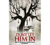 Don't Let Him In