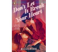 Don't Let It Break Your Heart: The brand-new friends to lovers YA romance