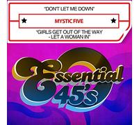 Don't Let Me Down / Girls Get Out Of the Way - Let A Woman In