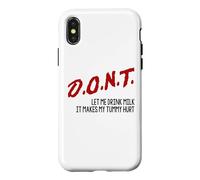 Don't Let Me Drink Milk It Makes My Tummy Hurt Funny PSA Pun Case for iPhone X/XS