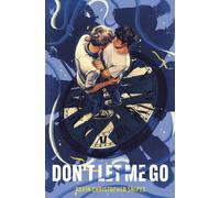 Don't Let Me Go