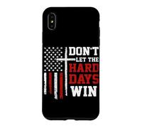 Don't Let The Hard Days Win Christian Veteran Patriotic USA Case for iPhone XS Max