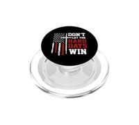 Don't Let The Hard Days Win Christian Veteran Patriotic USA PopSockets PopGrip for MagSafe