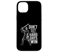 Don't Let The Hard Days Win Inspirational Motivational Quote Case for iPhone 14 Plus