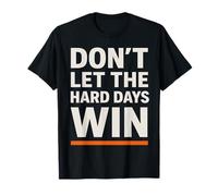 Don't Let The Hard Days Win Mental Health Mens Womens Retro T-Shirt