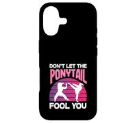 Dont Let The Ponytail Fool You Karate Girl Kick Martial Art Case for iPhone 17