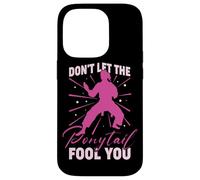 Don't Let The Ponytail Fool You Karate Taekwondo Athletes Case for iPhone 14 Pro