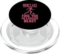 Don't Let the Pretty Face Fool You, I'm a Soccer Beast PopSockets PopGrip for MagSafe