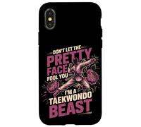Don't Let The Pretty Face Fool You I'm A Taekwondo Beast Case for iPhone X/XS