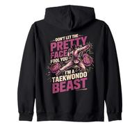 Don't Let The Pretty Face Fool You I'm A Taekwondo Beast Zip Hoodie