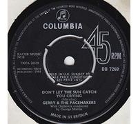 Don't Let The Sun Catch You Crying-7" 45