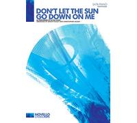 Don't Let The Sun Go Down On Me