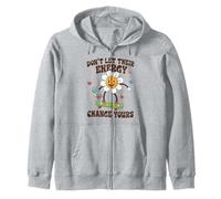 Don't Let Their Energy Change Yours Mental Health Positive Zip Hoodie