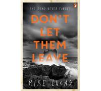 Don't Let Them Leave