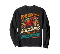 Don't lie down with aunt on dinosaur aunt Sweatshirt