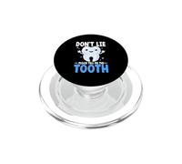 Don't Lie Tell Me The Tooth Humorous Dental Dentist PopSockets PopGrip for MagSafe