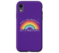 DON'T LIKE ABORTION? GET A VASECTOMY! Roe Wade SCOTUS Meme Case for iPhone XR