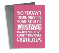 'Don't Look a Day Over Fabulous' Funny 50th Birthday Card for Her