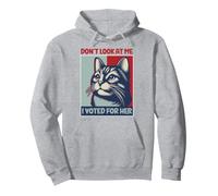 Don't Look At Me, I Voted For Her Harris childless cat lady Pullover Hoodie