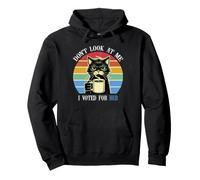 Don't Look At Me, I Voted For Her Harris coffe cat lover Pullover Hoodie