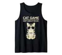 Don't Look at the Cat Game Funny Meme Cats Lover Humor Tank Top