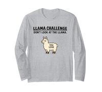 Don't Look at The Llama Funny Challenge Long Sleeve T-Shirt