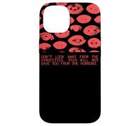 Don't Look Away From The Atrocities This Will Not Save You Case for iPhone 14