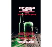 Don't Look Back Hungover: How To Handle Your Drinking Demons