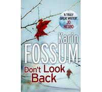 Don't Look Back: (Inspector Sejer)