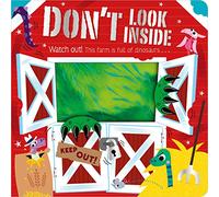 Don't Look Inside (this farm is full of dinosaurs)
